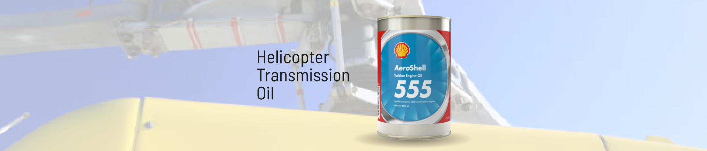 HELICOPTER TRANSMISSION OIL