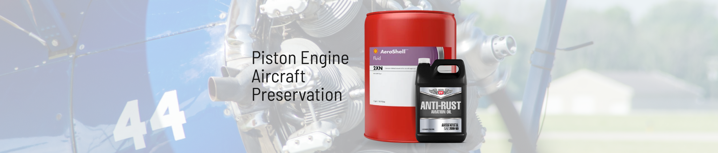 Piston Engine Aircraft Preservation – Aircraft Shop Supply